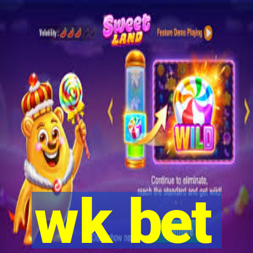 wk bet